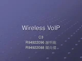 Wireless VoIP