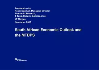 South African Economic Outlook and the MTBPS