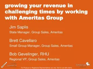 growing your revenue in challenging times by working with Ameritas Group