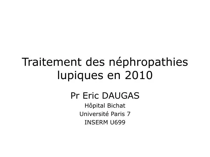 traitement des n phropathies lupiques en 2010