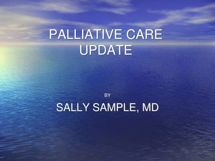 palliative care update