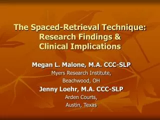 the spaced retrieval technique research findings clinical implications