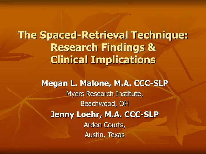 the spaced retrieval technique research findings clinical implications