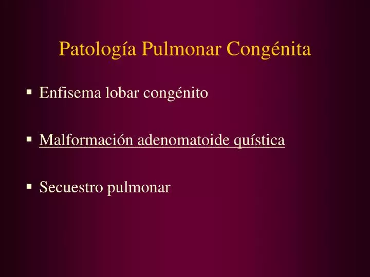 patolog a pulmonar cong nita