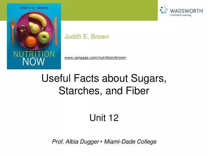useful facts about sugars starches and fiber