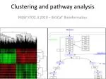 Clustering and pathway analysis