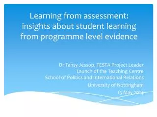 Learning from assessment: insights about student learning from programme level evidence
