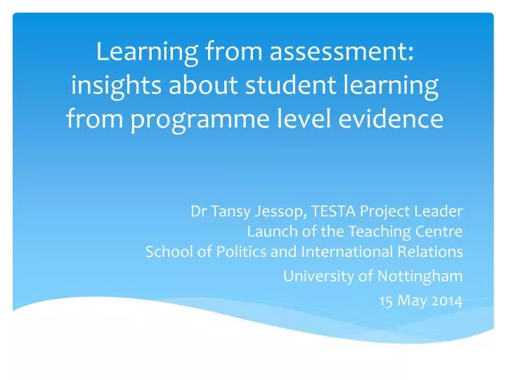 learning from assessment insights about student learning from programme level evidence