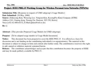 Project: IEEE P802.15 Working Group for Wireless Personal Area Networks (WPANs)