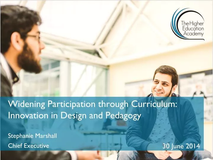 widening participation through curriculum innovation in design and pedagogy