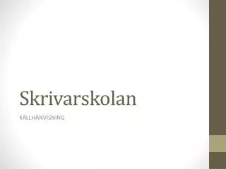 Skrivarskolan