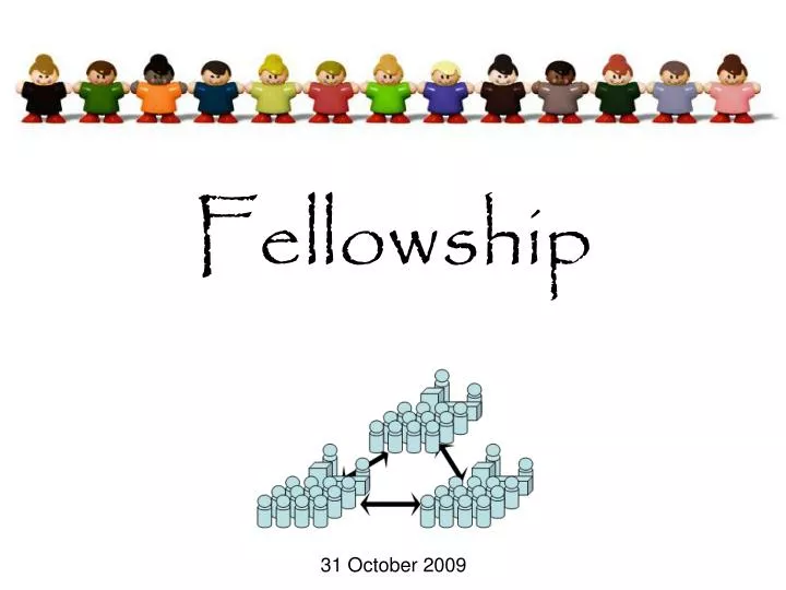 fellowship