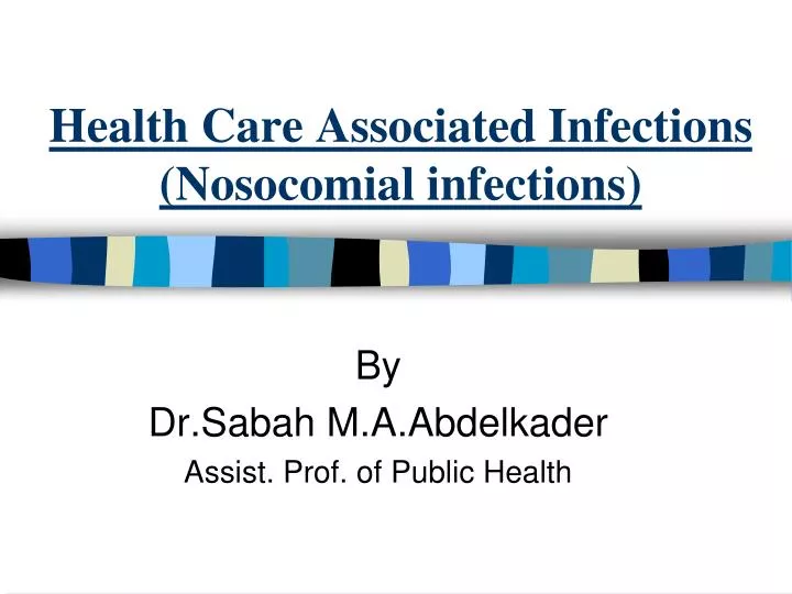 health care associated infections nosocomial infections