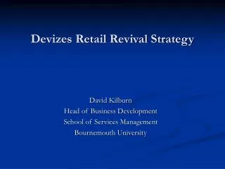 Devizes Retail Revival Strategy