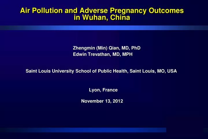 air pollution and adverse pregnancy outcomes in wuhan china