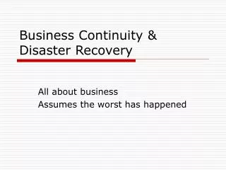 Business Continuity &amp; Disaster Recovery