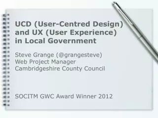 Steve Grange (@grangesteve) Web Project Manager Cambridgeshire County Council