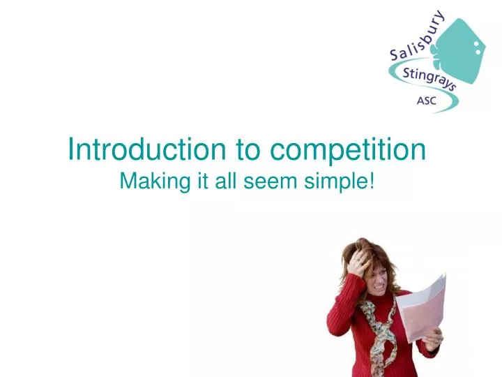 introduction to competition making it all seem simple