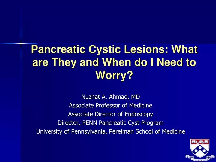 pancreatic cystic lesions what are they and when do i need to worry