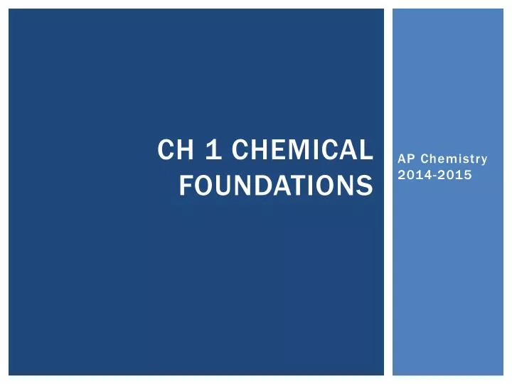 ch 1 chemical foundations