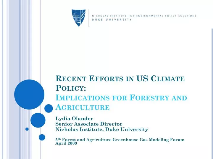 recent efforts in us climate policy implications for forestry and agriculture