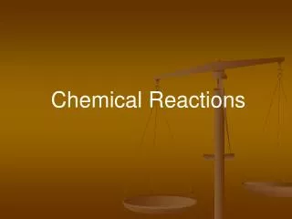 chemical reactions
