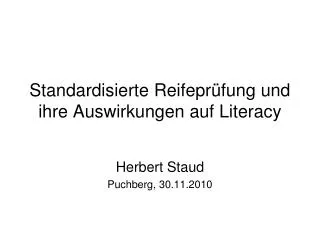 Standardisierte Reifeprüfung und ihre Auswirkungen auf Literacy