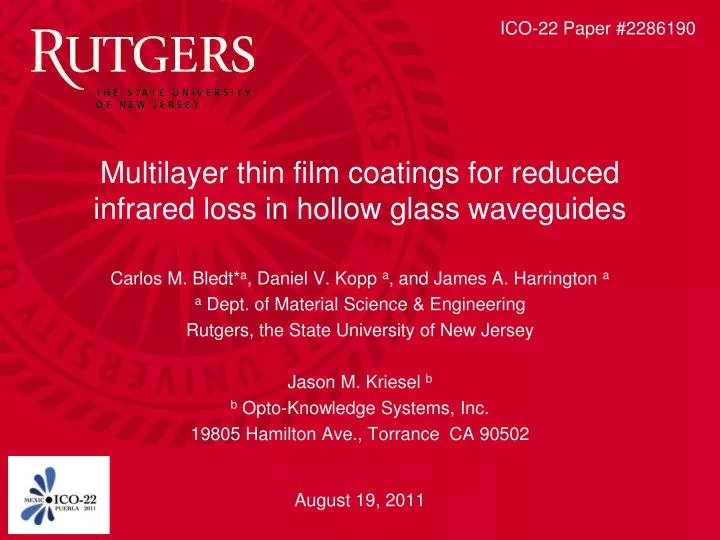 multilayer thin film coatings for reduced infrared loss in hollow glass waveguides