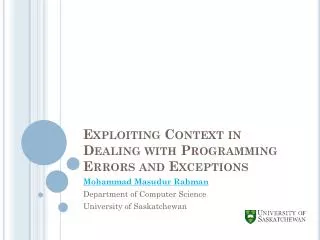Exploiting Context in Dealing with Programming Errors and Exceptions