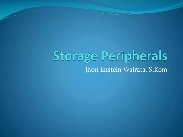 storage peripherals
