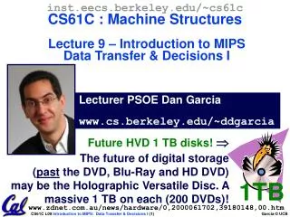 Lecturer PSOE Dan Garcia cs.berkeley/~ddgarcia