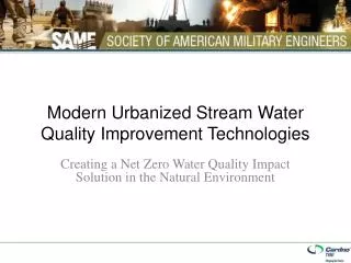 Modern Urbanized Stream Water Quality Improvement Technologies