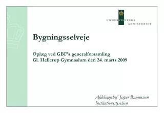 bygningsselveje