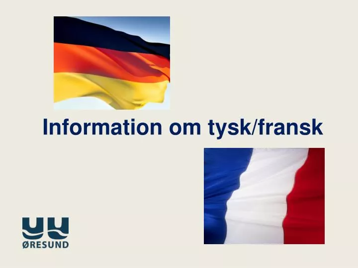 information om tysk fransk