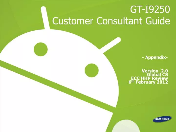 gt i9250 customer consultant guide