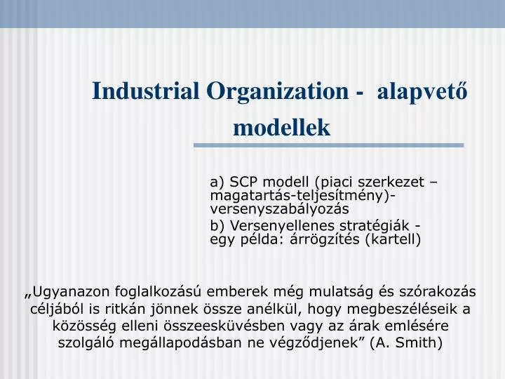 industrial organization alapvet modellek