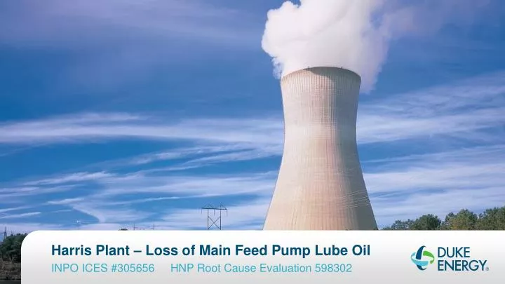 harris plant loss of main feed pump lube oil