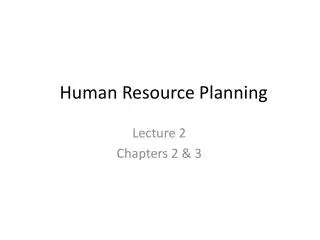 Human Resource Planning