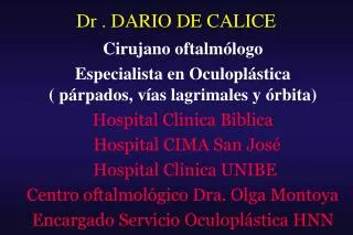 dr dario de calice