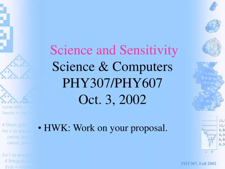 science and sensitivity science computers phy307 phy607 oct 3 2002