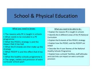 School &amp; Physical Education
