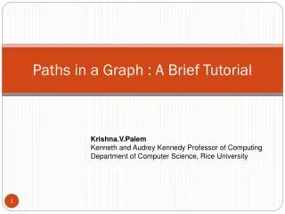 Paths in a Graph : A Brief Tutorial