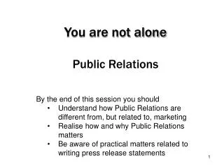 You are not alone Public Relations