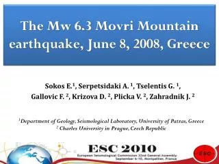 The Mw 6.3 Movri Mountain earthquake, June 8, 2008, Greece