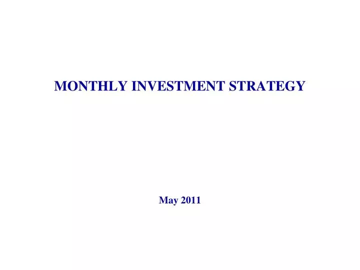 monthly investment strategy