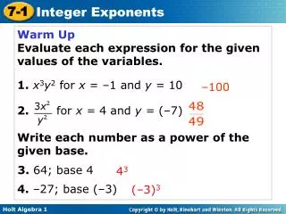 Warm Up Evaluate each expression for the given values of the variables.