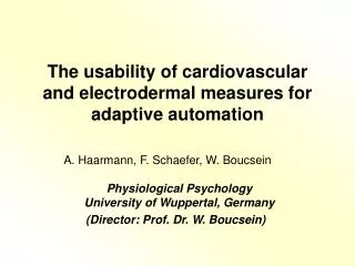The usability of cardiovascular and electrodermal measures for adaptive automation