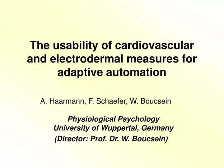 the usability of cardiovascular and electrodermal measures for adaptive automation