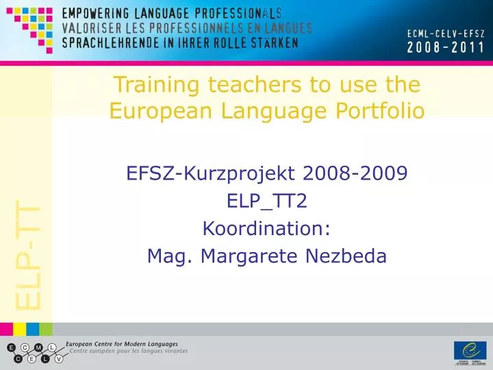 training teachers to use the european language portfolio