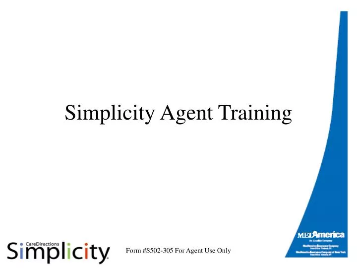 simplicity agent training